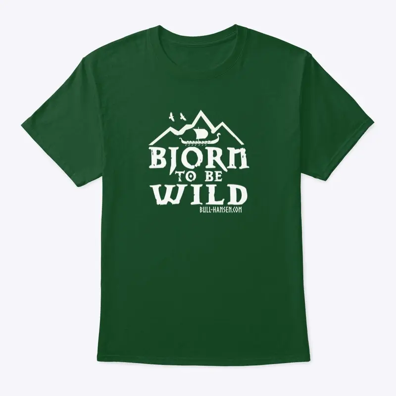 Bjorn to be wild